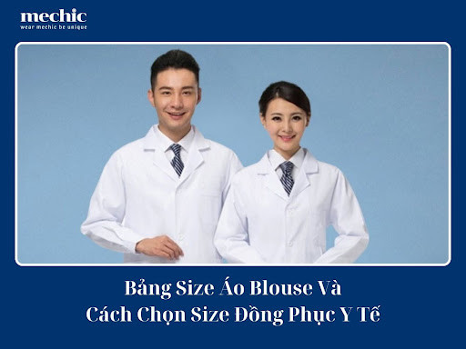 Bảng Size Áo Blouse Và Cách Chọn Size Đồng Phục Y Tế