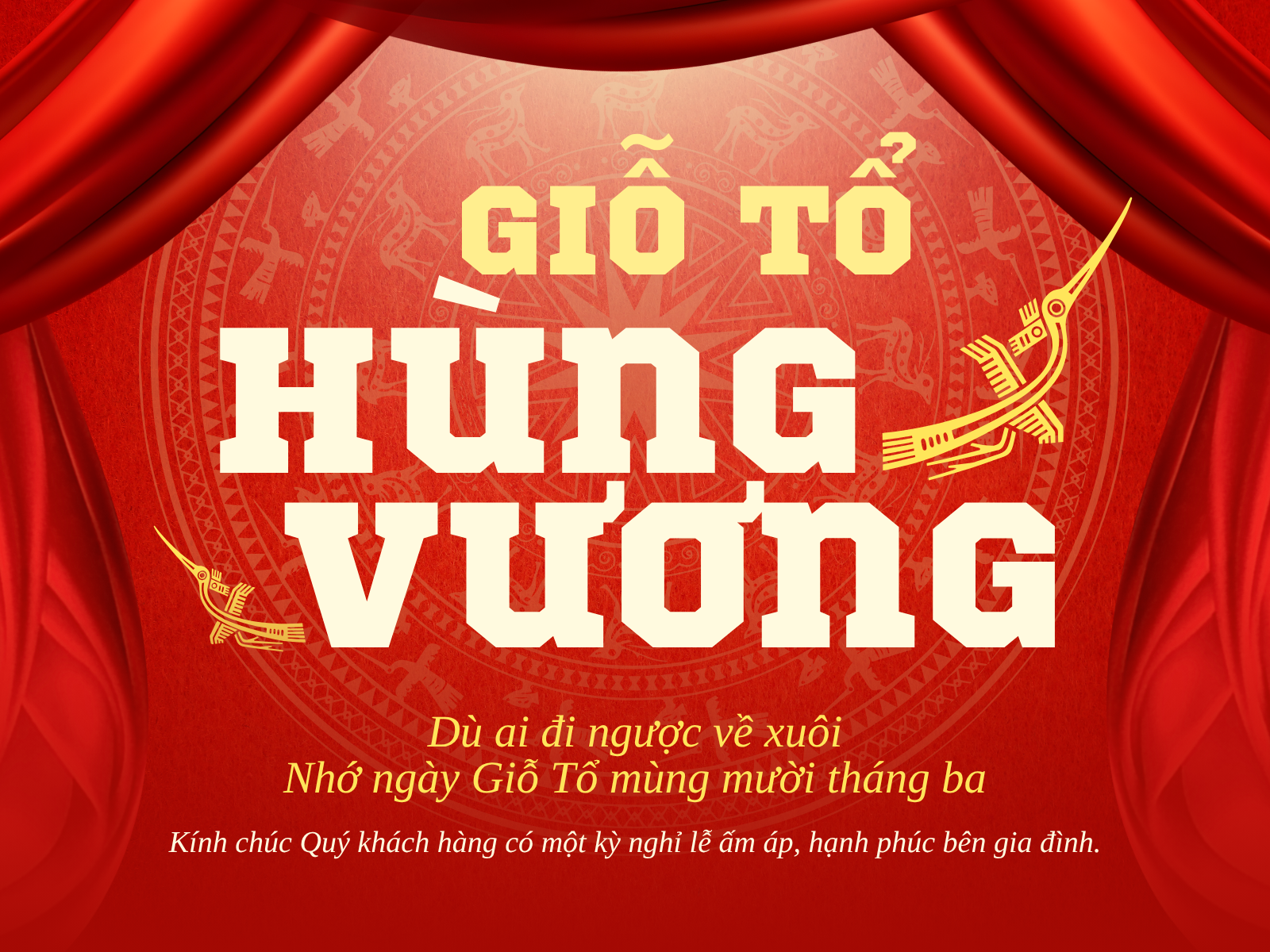 CHÀO MỪNG QUỐC LỄ GIỖ TỔ HÙNG VƯƠNG – MÙNG 10 THÁNG 3